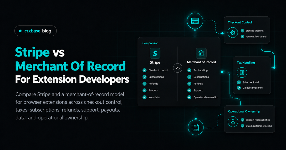 Stripe vs Merchant Of Record For Extension Developers